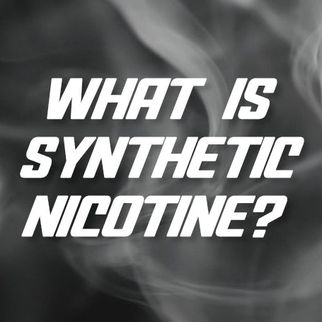 What is Synthetic Nicotine?